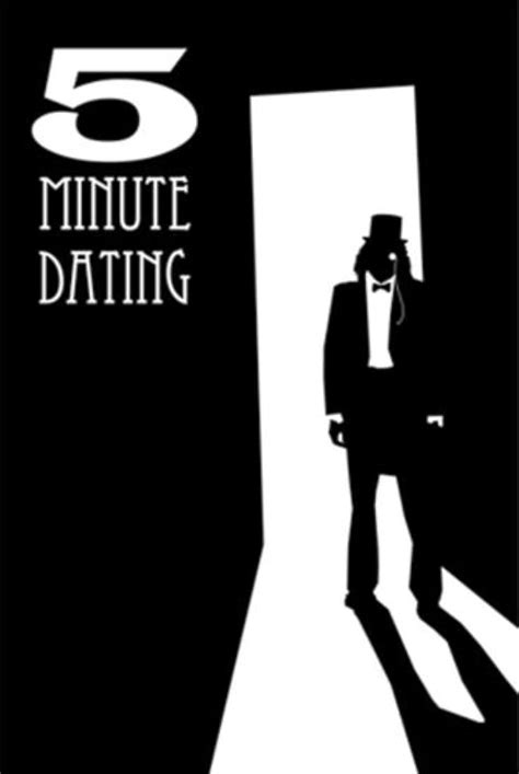 got 5 minutes dating